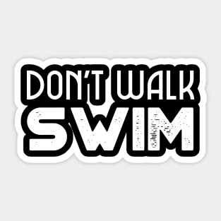 swimmers humor, fun swimming, quotes and jokes v64 Sticker